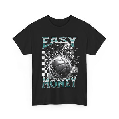 Easy Money T-Shirt