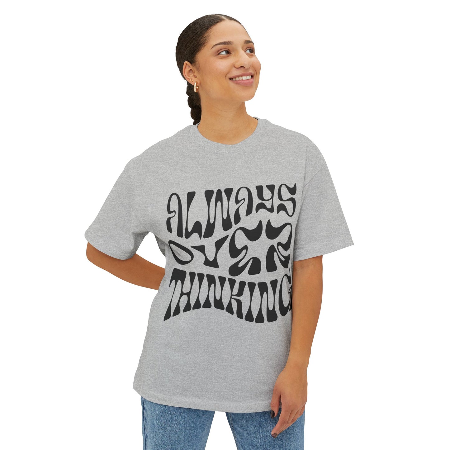 Overthinker Oversized T-Shirt