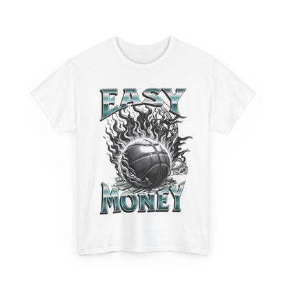 Easy Money T-Shirt